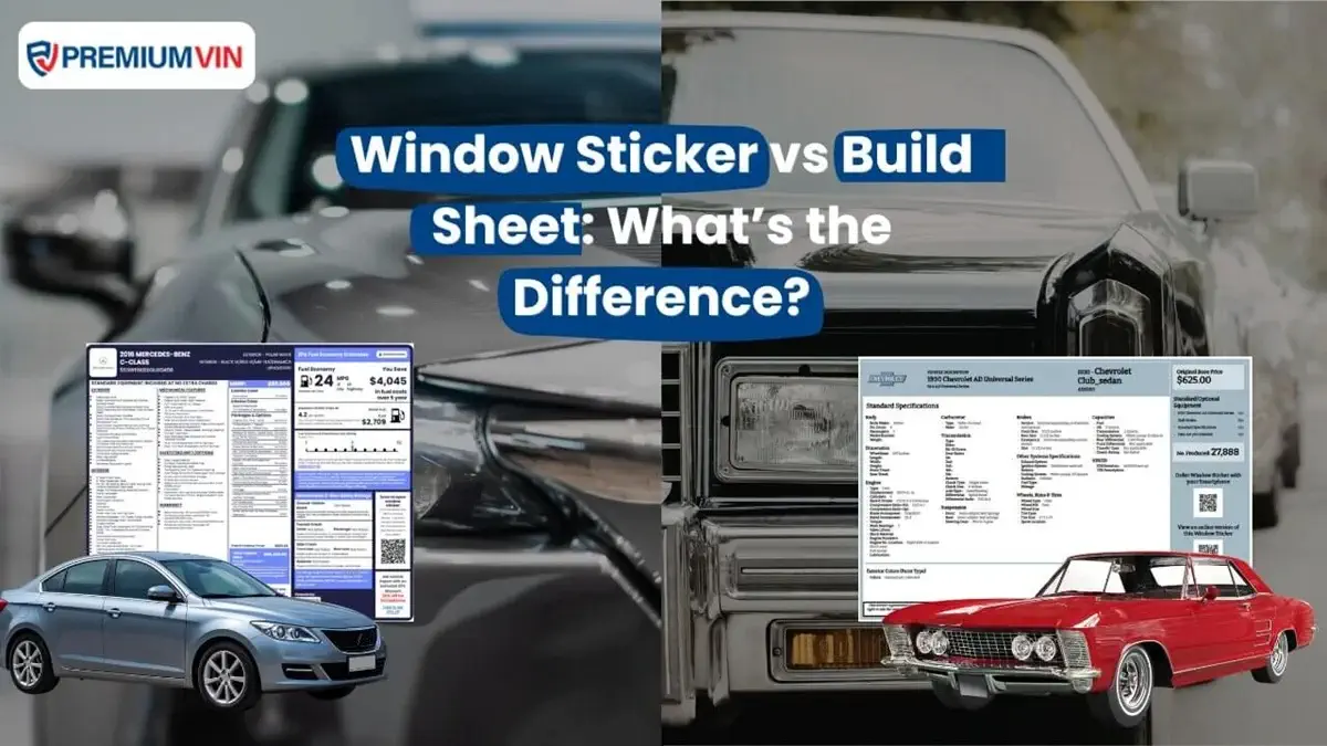 Window Sticker vs Build Sheet: What’s the Difference?